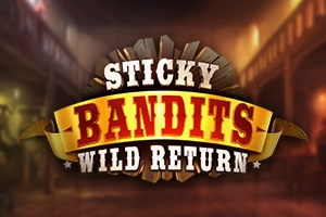 Sticky Bandits Wild Return slot by Quickspin