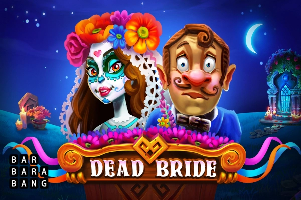 Dead Bride slot by Barbara Bang