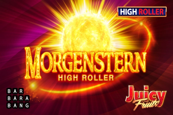 Juicy Fruits Morgenstern slot by Barbara Bang