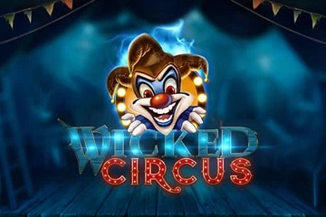 Wicked Circus slot by Yggdrasil Gaming