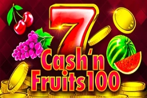 Cash'n'Fruits 100 slot by 1spin4win