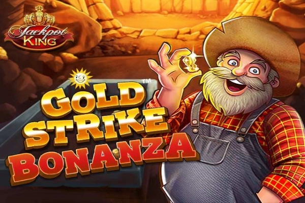 Gold Strike Bonanza Jackpot King slot by Blueprint Gaming - 95.32% RTP
