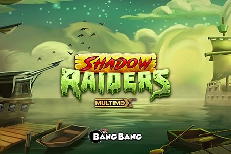 Shadow Raiders MultiMax slot by Bang Bang Games