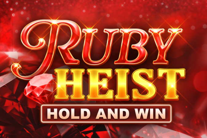 Ruby Heist Hold and Win slot by Kalamba Games