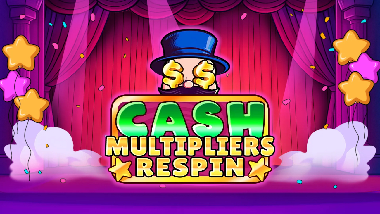 Cash Multipliers Respin Slots Launch