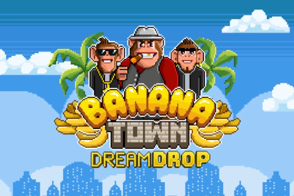 Banana Town Dream Drop slot by Relax Gaming