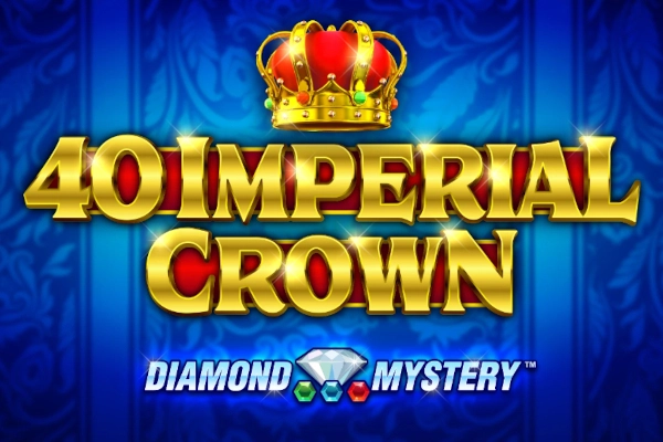Diamond Mystery 40 Imperial Crown slot by Greentube