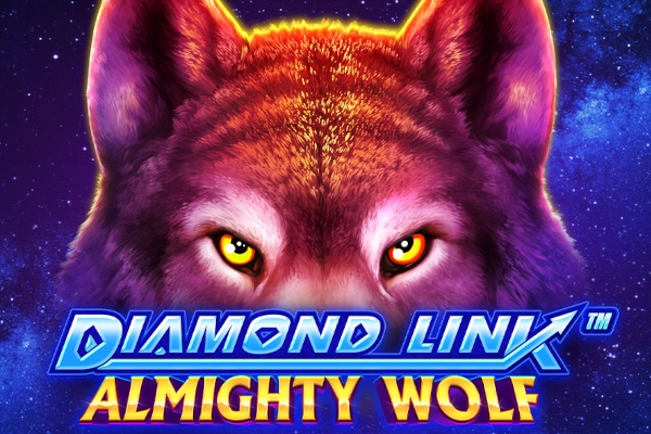 Diamond Link Almighty Wolf slot by Greentube