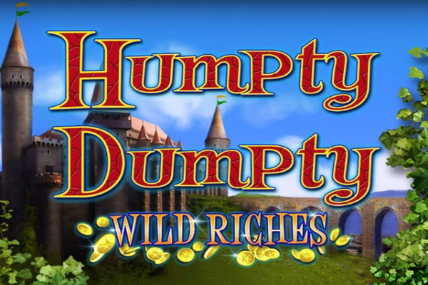 Humpty Dumpty Wild Riches slot by 2 By 2 Gaming - 96.05% RTP