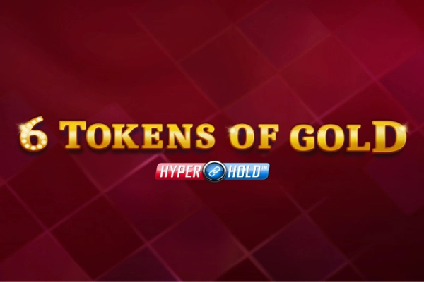 6 Tokens of Gold slot by All41Studios