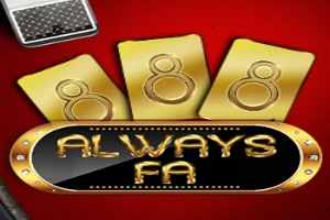 Always Fa slot by Ameba Entertainment