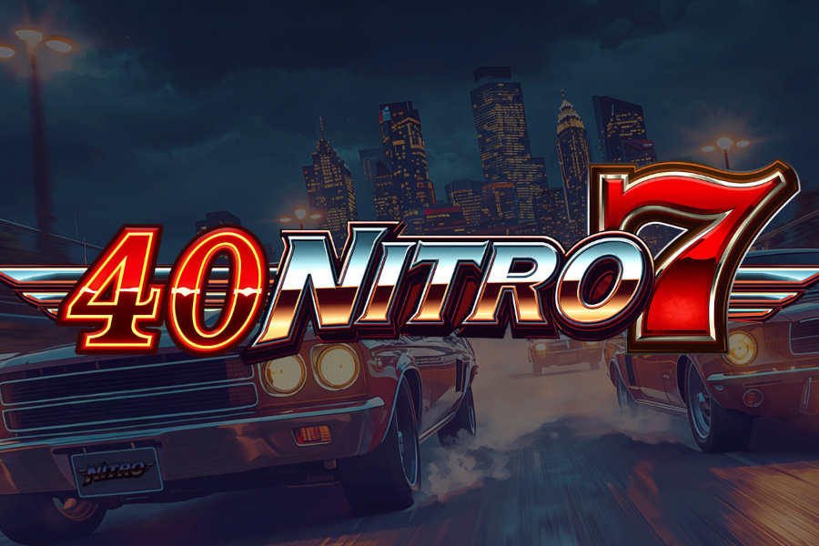 40 Nitro 7 slot by The Better Platform