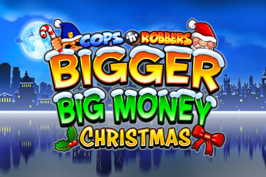 Cops 'n' Robbers Bigger Big Money Christmas slot by Inspired Gaming